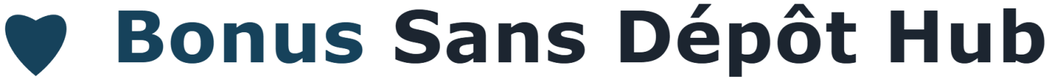 Bonus Sans Dépôt Hub